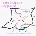 Fabric Sculpture Playground