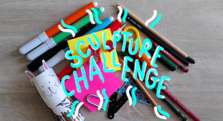 Sculpture Challenge