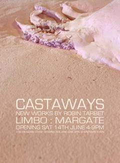 Limbo poster advertising an exhibition of new works by Robin Tarbet. The PV is 14th June 4-9pm (all invited) and the show is open to the public from Thursday 19th to Sunday 22nd June 12-6pm